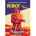 Buyenlarge Mechanical Walking Red Robot w/ Spark Vintage Advertisement in Blue/Red | 30 H x 20 W in | Wayfair 0-587-02065-2C2030