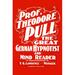 Buyenlarge Prof. Theodore Pull, the Great German by Winterburn Show Printing Co - Advertisements Print in Red/White | 30 H x 20 W x 1.5 D in | Wayfair