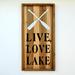Trinx Live Love Lake w/ White Paddles - Unframed Textual Art Print on MDF in Brown | 24 H x 12 W x 1 D in | Wayfair