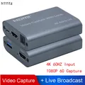 Carte d'acquisition Audio-vidéo 3.0 P 60fps HDMI 4K 60HZ USB 1080 boîtier pour caméra de jeu