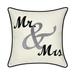 Celebrations ""Mr. & Mrs."" Cursive Embroidered Applique Decorative Pillow by Levinsohn Textiles in Oyster