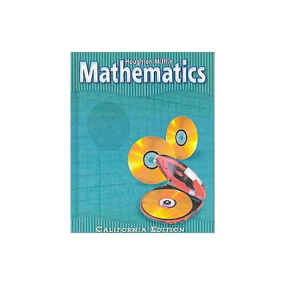 Houghton Mifflin Mathematics - Level 6 California Edition (Hardcover - Houghton Mifflin School)