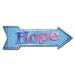 SignMission Decal-999816_Hope Arrow Decal Funny Home Décor 24" Wide Plastic/Acrylic in Blue | 10 H x 30 W x 1 D in | Wayfair D-A-10-999816