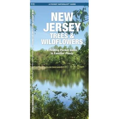 New Jersey Trees & Wildflowers: A Folding Pocket Guide To Familiar Plants
