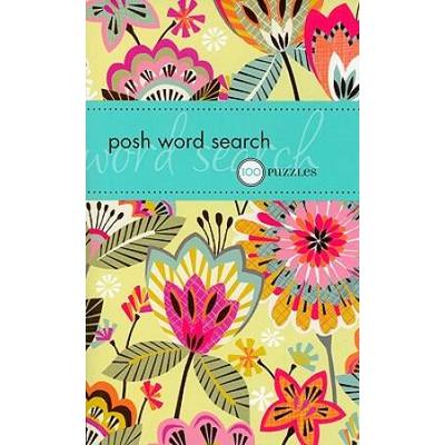 Posh Word Search: 100 Puzzles