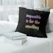 Quotes Impossible Quote Chalkboard Style Pillow (Indoor/Outdoor)