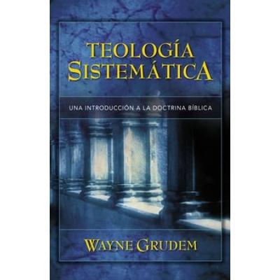 TeologA SistemTica De Grudem: IntroducciN A La Doc...
