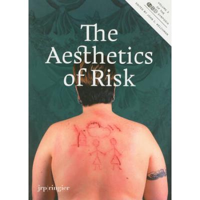 The Aesthetics Of Risk: Soccas Symposium Vol. Iii