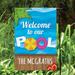 Dovecove Welcome to Our Pool Personalized Polyester 18 x 12 in. Garden Flag in Blue/Brown | 17.5 H x 12 W in | Wayfair