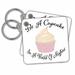 3dRose Be A Cupcake In A World Of Muffins With A Cupcake Graphic Quote - Key Chains, 2.25 by 2.25-inch, set of 2