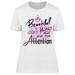 Beautiful Dont Ask For Attention Tee Women's -Image by Shutterstock