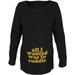 All I Wanted Cuddle Funny Black Maternity Soft Long Sleeve T-Shirt