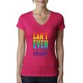 I Can't Even Think Straight Gay Pride in LGBT Womens LGBT Pride Slim Fit Junior V-Neck Tee, Raspberry, Small