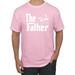 The Father Funny Movie Parody Husband Dad Daddy Boyfriend Gift Mens Father's Day Graphic T-Shirt, Light Pink, 3XL