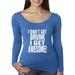 True Way 358 - Women's Long Sleeve T-Shirt Â I Don't Get Drunk I Get Awesome Party Drinking Funny XL Royal Blue