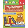 300+ Cartillas para aprendo a leer - Juegos educativos lectoescritura actividades montessori bebe 2 5 aÃ±os : Lecturas CORTAS y RÃ�PIDAS para niÃ±os de Primaria. Libros primeros lectores con basico ejercicios. Recursos educativos en...