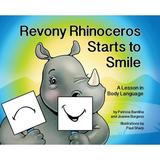 Ducky Friends: Revony Rhinoceros Starts to Smile: A Lesson in Body Language (Hardcover)