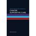 Oxford American Mini Handbooks: Oxford American Mini-Handbook of Cancer Supportive Care (Paperback)