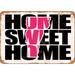 7 x 10 METAL SIGN - Home Sweet Home Vermont Pink - Vintage Rusty Look