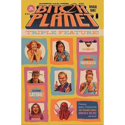 Bitch Planet: Triple Feature Volume 1