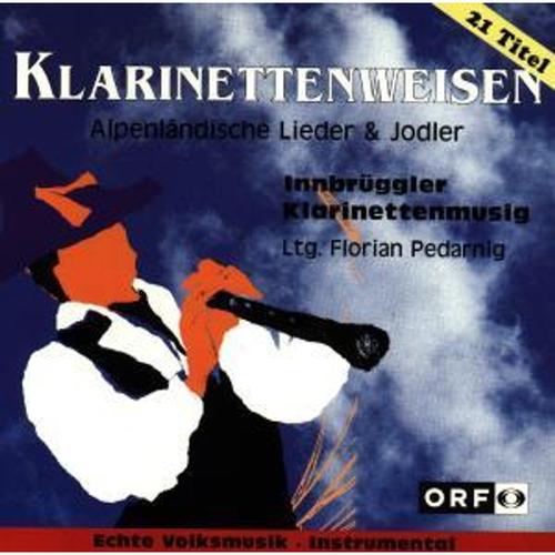 Klarinettenweisen - Innbrüggler Klarinettenmusig. (CD)