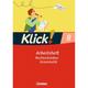 Klick! Deutsch - Ausgabe 2007 - 8. Schuljahr - Martina König, Marion Böhme, Martina Kolbe-Schwettmann, Michael Mumm, Miriam Wiedner, Michaela Krauß, K