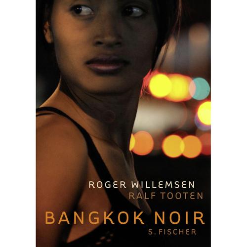Bangkok Noir - R./Tooten,R. Willemsen. ()