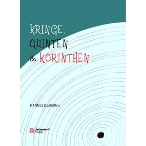 Kringe, Quinten un Korinthen - Hannes Demming, Gebunden
