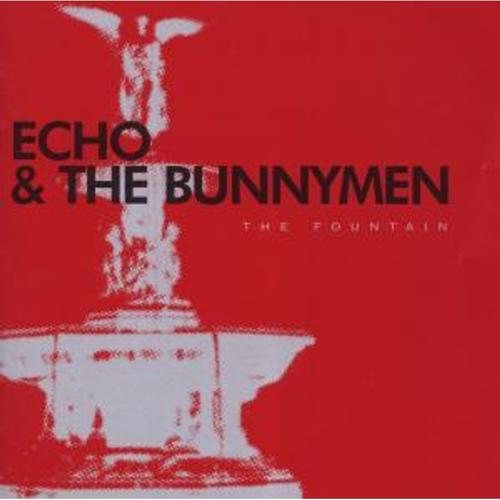 The Fountain Von Echo & The Bunnymen, Echo & The Bunnymen, Cd