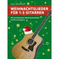 Weihnachtslieder Für 1-3 Gitarren, Spielpartitur, Geheftet