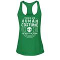 S4E Women's This is My Human Costume I'm Really an Alien S4E Women's This is My Human Costume I'm Really an Alien Racerback Slim Fit