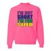 I'm Not Short I'm Fun Sized Mens Humor Crewneck Graphic Sweatshirt, Neon Pink, X-Large