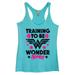 Womens Motivation Super Hero Tank Top â€œTraining To Be Wonder Womanâ€� Funny Threadz? X-Large, Blue