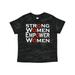 Inktastic Strong Women Empower Women Toddler Short Sleeve T-Shirt Unisex