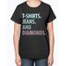 Tshirts Jeans and Diamonds - women - Ladies T-Shirt