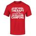 Shop4Ever Men's I Don't Need Therapy I Just Need to go Camping Graphic T-shirt