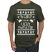 A Girl Has No Ugly Sweater Ugly Christmas Sweater Men's Graphic T-Shirt, Military Green, 5XL