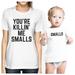 You Are Killing Me Smalls Graphic Infant Tee Mom Baby Girl Matching