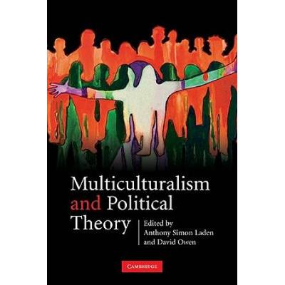 Multiculturalism And Political Theory