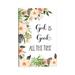 East Urban Home God Is Good All the Time by Eden Printables - Wrapped Canvas Textual Art Print Canvas in Green/Pink | 12 H x 8 W x 0.75 D in | Wayfair