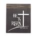 The Holiday Aisle® He Is Risen Wall Décor in Black/White | 12 H x 10 W x 1.5 D in | Wayfair DF714C718BBE45EAAE1A398684F4566F