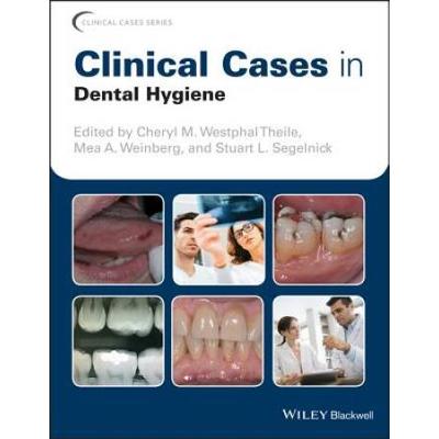 Clinical Cases In Dental Hygiene