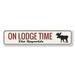 Lizton Sign Shop, Inc On Lodge Time Aluminum Sign Metal in Brown/Gray/Red | 6 H x 24 W x 0.063 D in | Wayfair 1915-A624