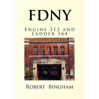 F.d.n.y.: Engine 313 And Ladder 164