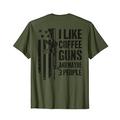 I Like Coffee Guns & Maybe 3 Personen – AR15 Camo Gun – On Back T-Shirt