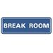 Signs ByLITA Standard Break Room Sign -Red - Medium 2-3/4" X 7" Plastic in Blue | 1 H x 9 W x 3 D in | Wayfair AQS- BRRM-LBLUE