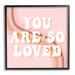 Stupell Industries You Are So Loved Phrase Retro Curved Rainbow XL Stretched Canvas Wall Art By Daphne Polselli in Brown | Wayfair ai-054_fr_12x12