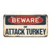 SignMission Beware of Attack Turkey Aluminum Plate Frame in Blue/Red/White | 12 H x 6 W x 0.1 D in | Wayfair A-LP-04-189