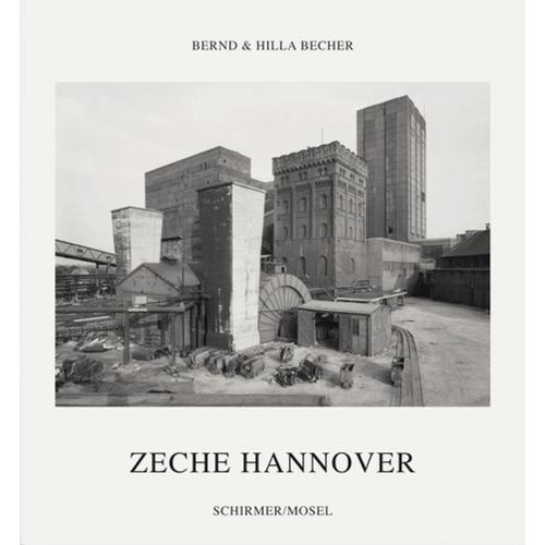 Zeche Hannover. Hannover Coal Mine - Bernd Becher, Hilla Becher, Gebunden