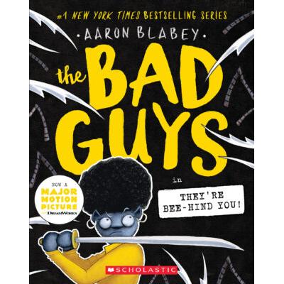 The Bad Guys #14: The Bad Guys in They're Bee-Hind You! (paperback) - by Aaron Blabey